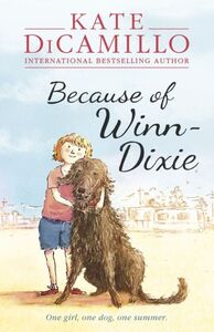 Because Of Winn-Dixie - Paperback English by Kate Dicamillo - 04/09/2014