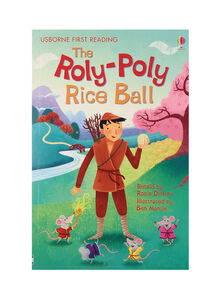 The Roly-Poly Rice Ball - Paperback English by Rosie Dickins - 2012